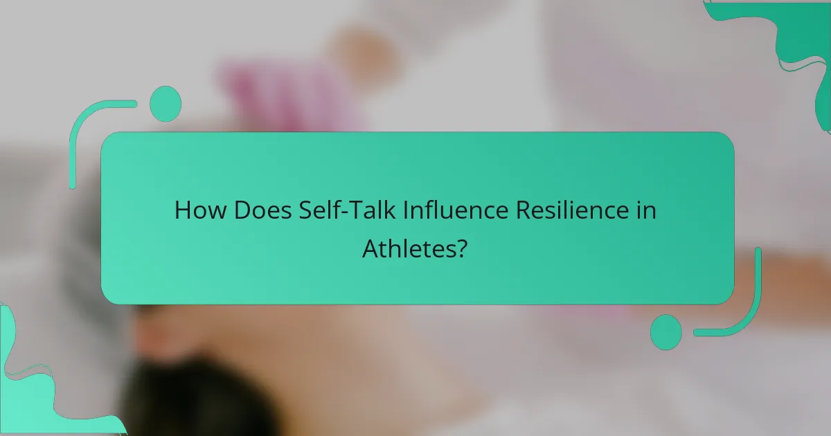 How Does Self-Talk Influence Resilience in Athletes?